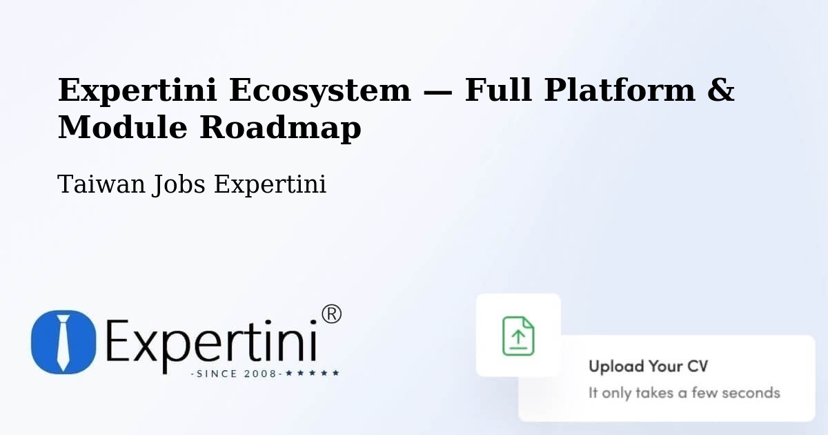 Expertini Ecosystem — Full Platform & Module Roadmap – Miaoli