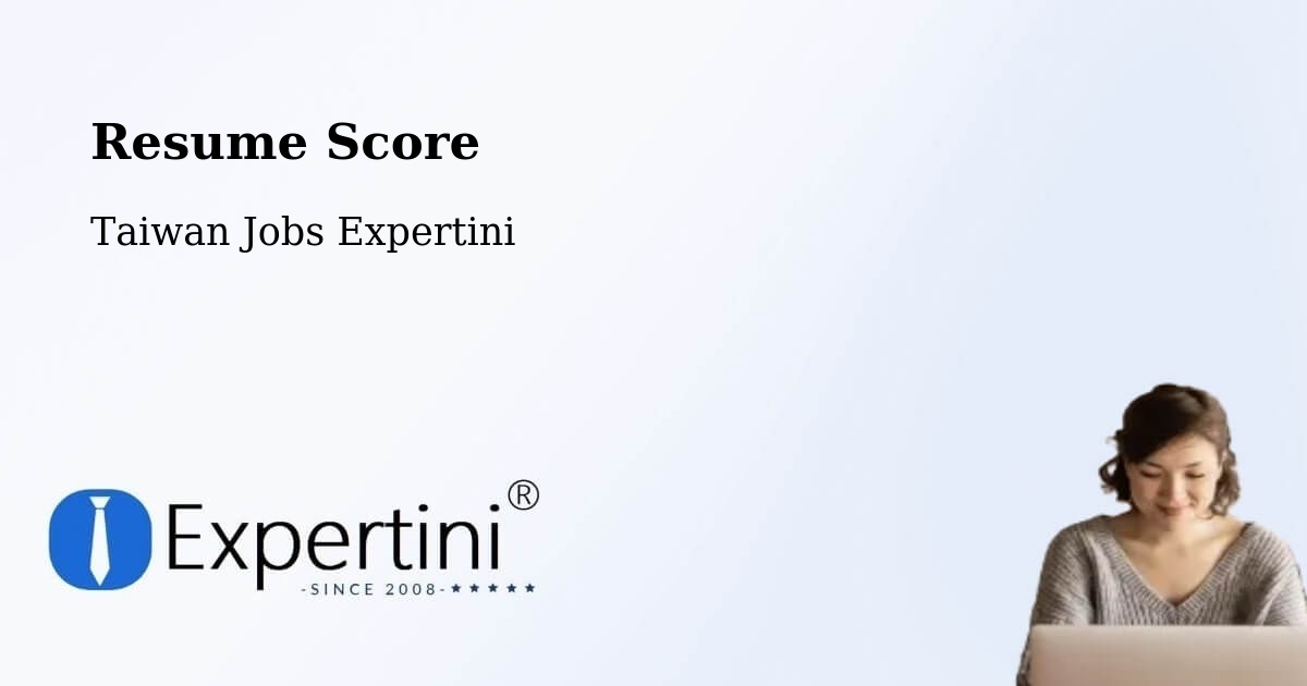 Resume Score & Job Description Match Tool – Miaoli - Taiwan Jobs Expertini